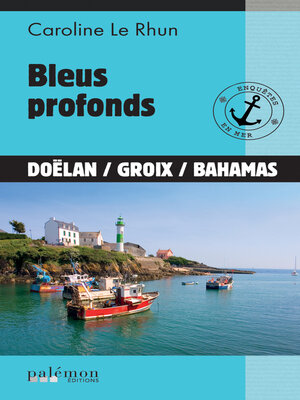 cover image of Bleus profonds